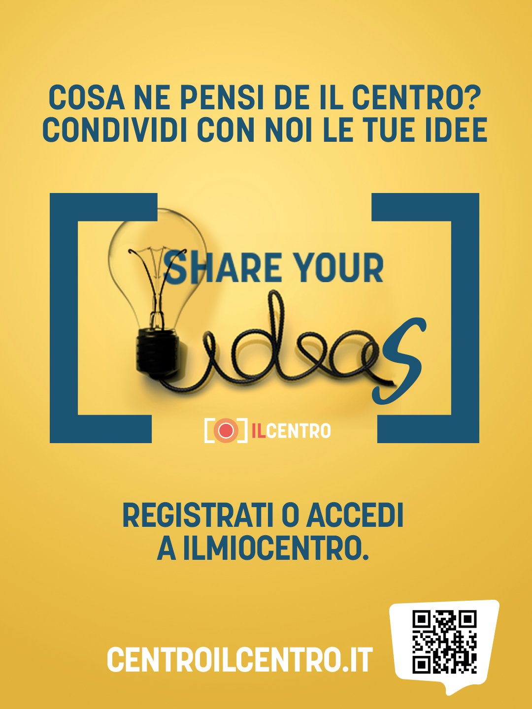 SHARE YOUR IDEAS L’INIZIATIVA DE IL CENTRO di ARESE PER UN REALE ASCOLTO DEI PROPRI CLIENTI