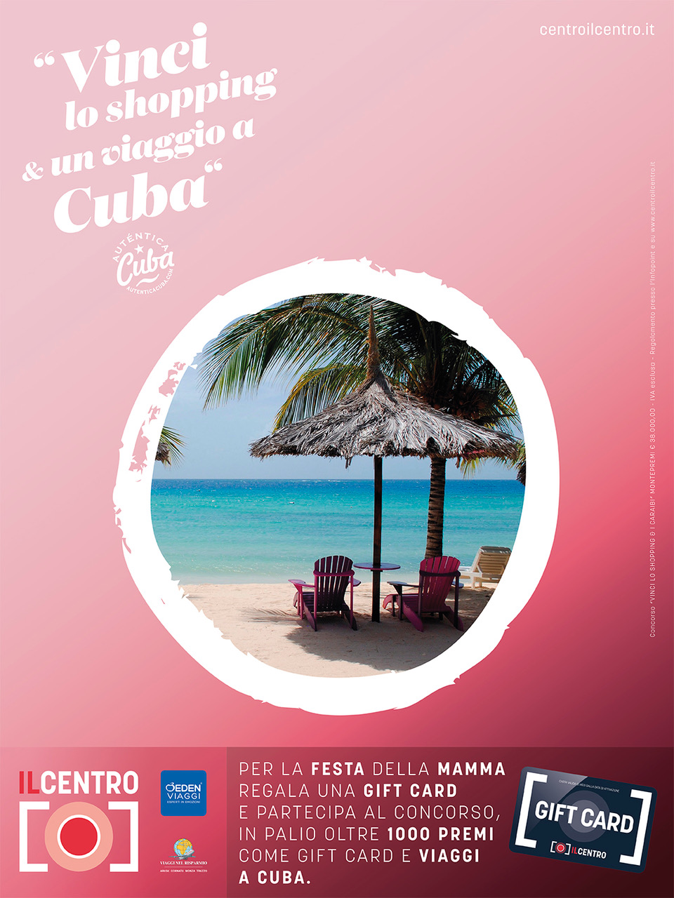 Auguri a tutte le mamme!  Con la gift card IL CENTRO regali shopping e…viaggi!
