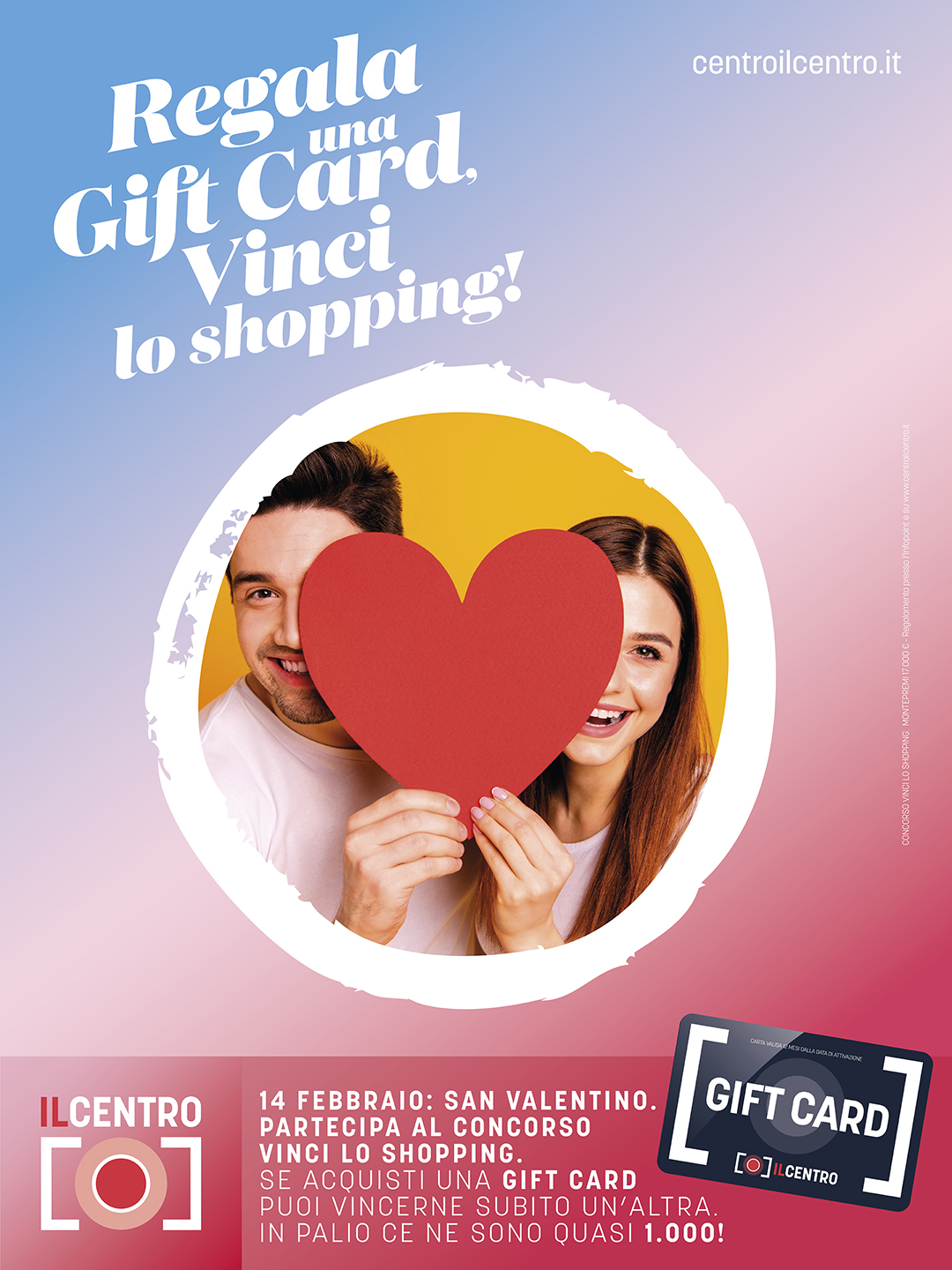A San Valentino regala e…“Vinci lo Shopping” con IL CENTRO  