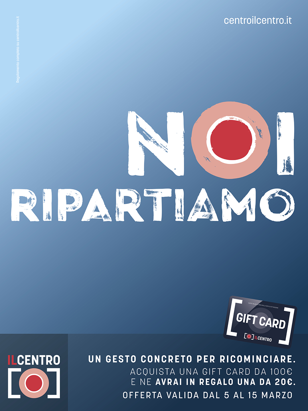 IL CENTRO di Arese Gift card da 20€ in regalo per tutti con l’iniziativa NOI RIPARTIAMO!