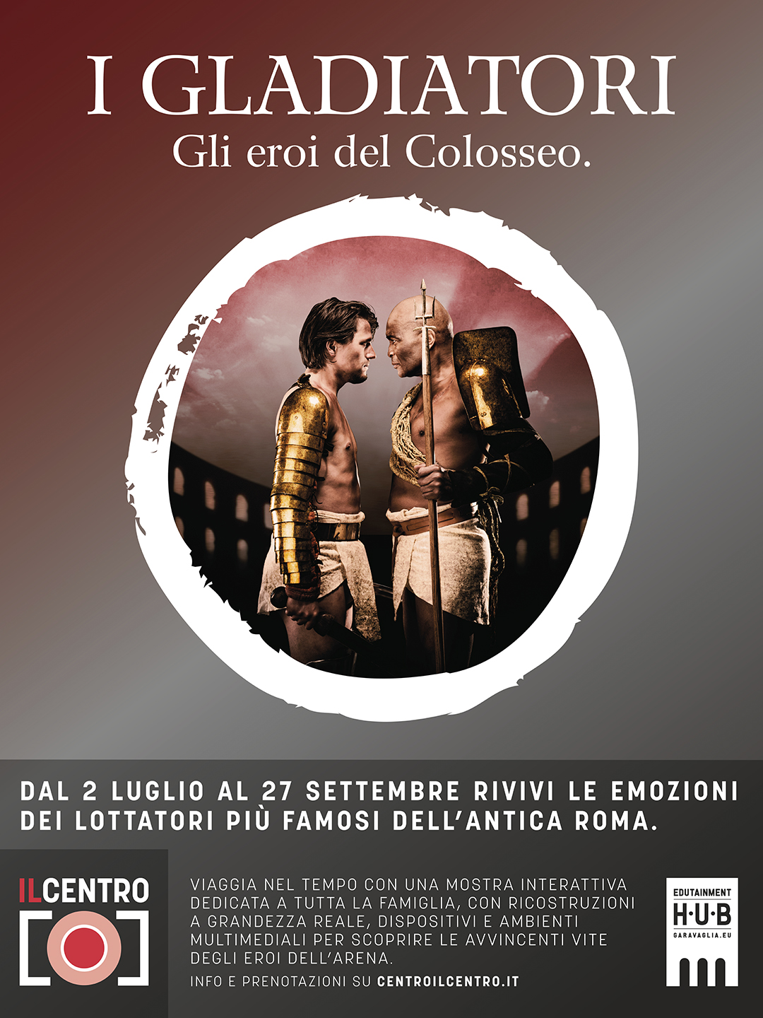 IL CENTRO racconta la storia dell’Antica Roma con la mostra I GLADIATORI – GLI EROI DEL COLOSSEO