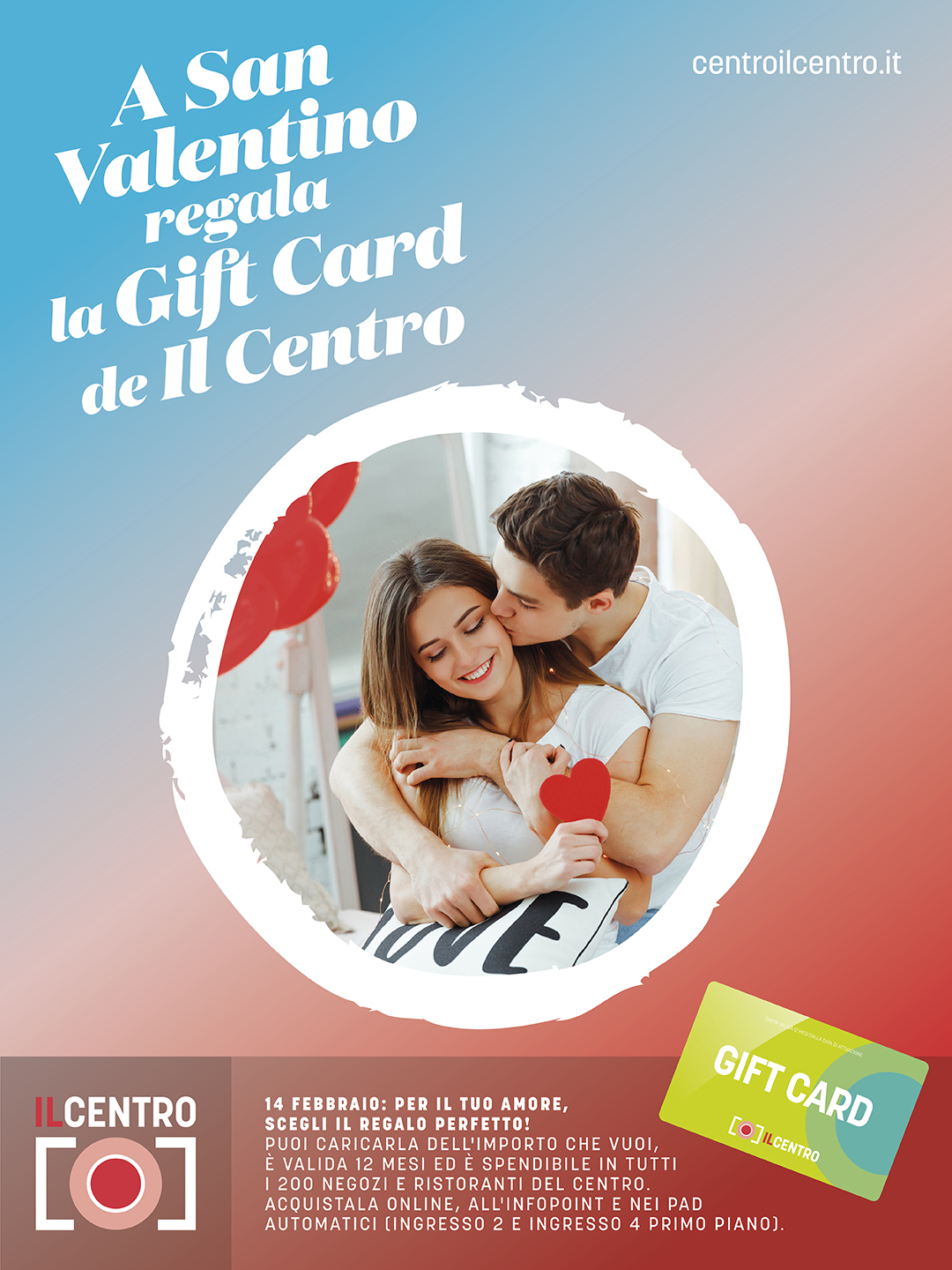 IL CENTRO  A San Valentino regala emozioni con la nuova Gift Card eco-friendly