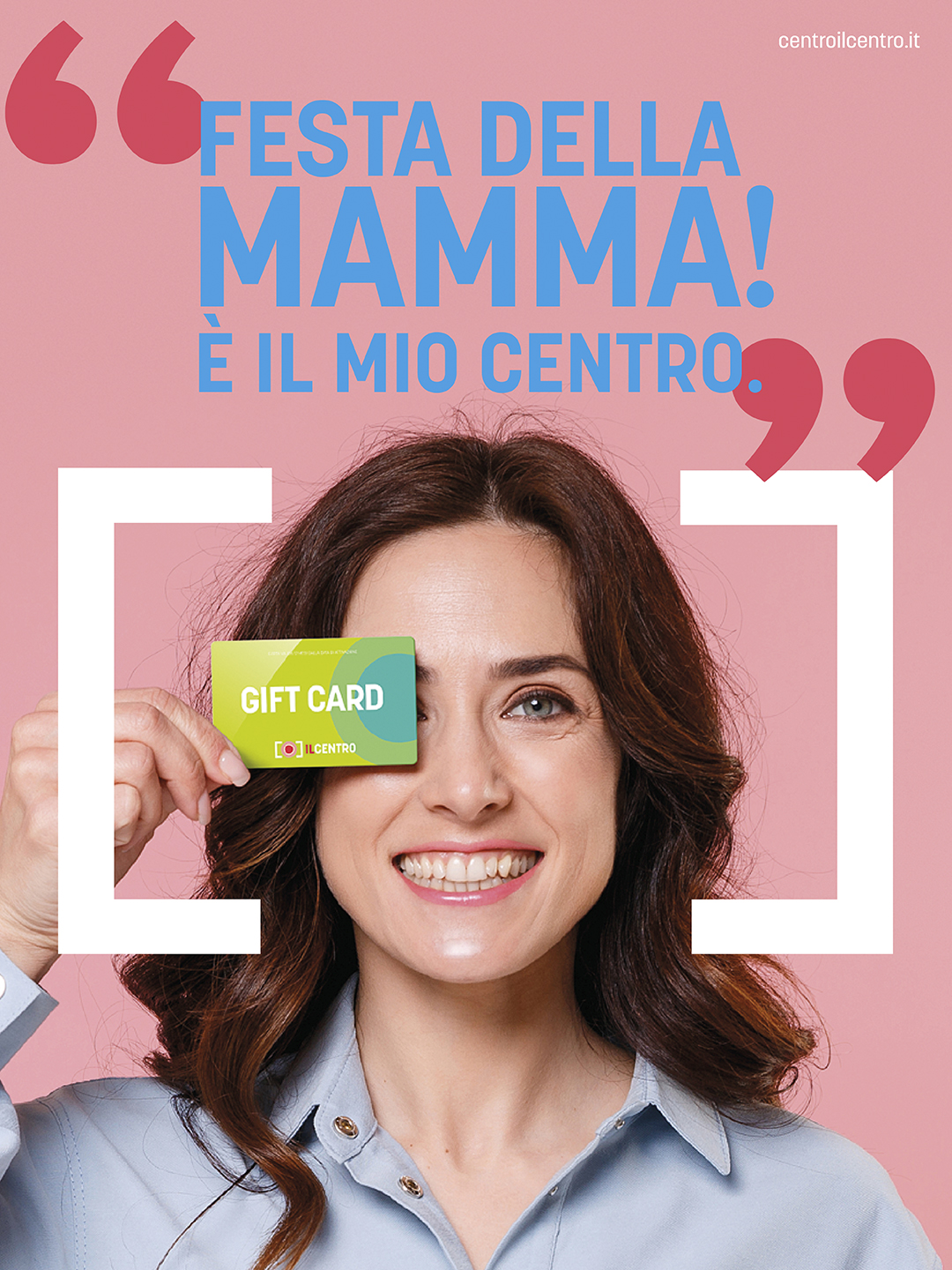 Festa della Mamma, regala la Gift Card de IL CENTRO