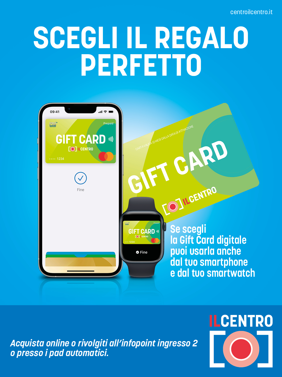 IL CENTRO È IL PRIMO MALL IN ITALIA  AD INTRODURRE  LA GIFT CARD DIGITALE   