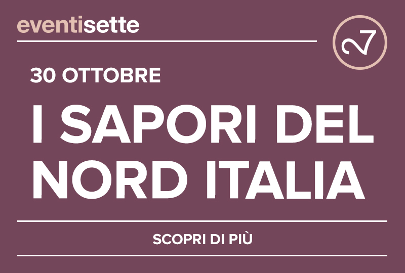 I sapori del nord Italia da Ventisette!